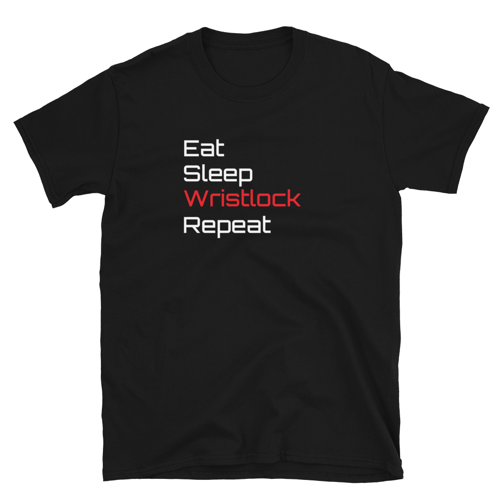 Eat, Sleep, Wristlock, Repeat - Black